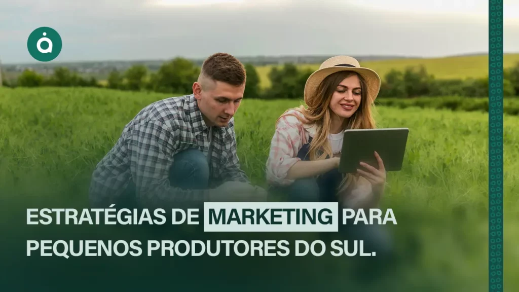 estratégias de marketing para pequenos produtores rurais